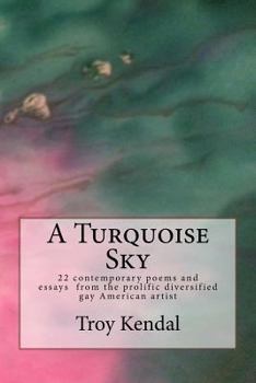 Paperback A Turquoise Sky: a contemporary poetry collection Book