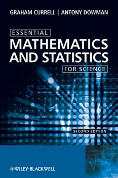 Paperback Essential Mathematics and Statistics for Science Book