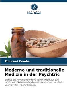 Paperback Moderne und traditionelle Medizin in der Psychtric [German] Book