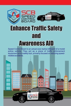 Paperback Speed Control Board: Enhance Traffice Safety and Awaraness Aid Book