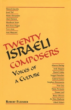 Paperback Twenty Israeli Composers: Voices of a Culture Book