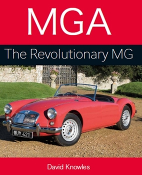 Hardcover MGA the Revolutionary MG Book