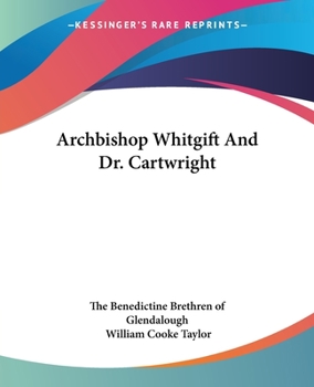 Paperback Archbishop Whitgift And Dr. Cartwright Book