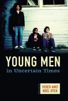 Paperback Young Men in Uncertain Times Book