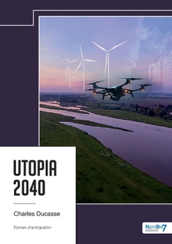 Paperback Utopia 2040 [French] Book