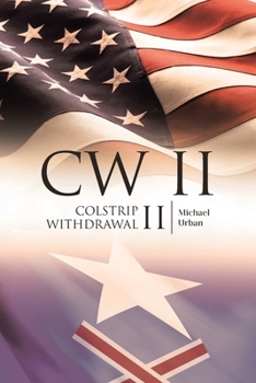 Paperback Cw II: Colstrip Withdrawal II Book