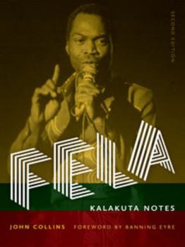 Paperback Fela: Kalakuta Notes Book