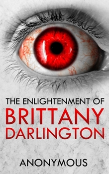 Paperback The Enlightenment of Brittany Darlington Book