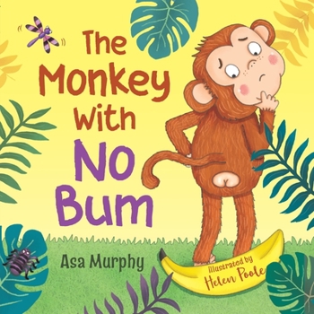 Paperback The Monkey with No Bum Book