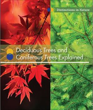 Library Binding Deciduous Trees and Coniferous Trees Explained Book
