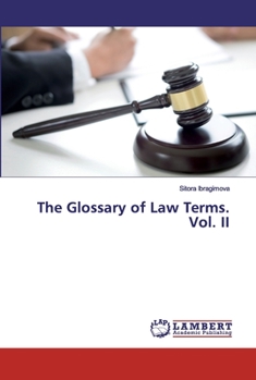 Paperback The Glossary of Law Terms. Vol. II Book