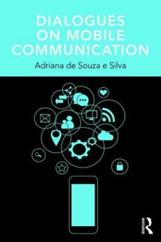 Paperback Dialogues on Mobile Communication Book