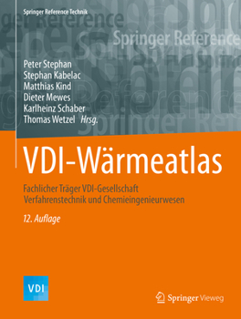 Hardcover VDI-Wärmeatlas: Fachlicher Träger VDI-Gesellschaft Verfahrenstechnik Und Chemieingenieurwesen [German] Book