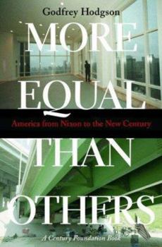 Paperback More Equal Than Others: America from Nixon to the New Century Book