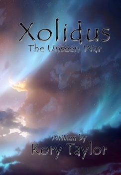 Hardcover Xolidus: The Unseen War III Book