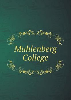 Paperback Muhlenberg College Book