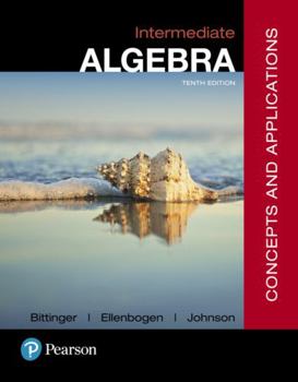 MyLab Math with Pearson eText -- Standalone Access Card -- for Intermediate Algebra: Concepts and Applications with Integrated Review (10th Edition)