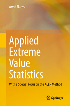 Hardcover Applied Extreme Value Statistics: With a Special Focus on the Acer Method Book