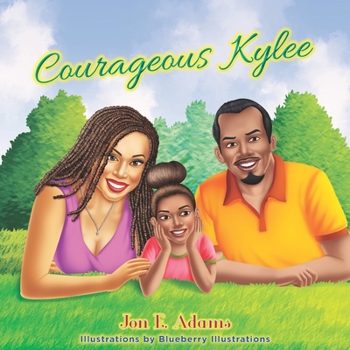Paperback Courageous Kylee Book