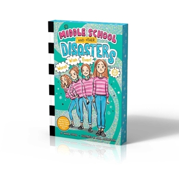 Worst Wish Ever! (5) (Middle School and Other Disasters) - Book #5 of the Middle School and Other Disasters