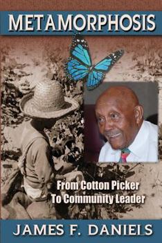 Paperback Metamorphosis: Cotton Picker to Community Leader Book