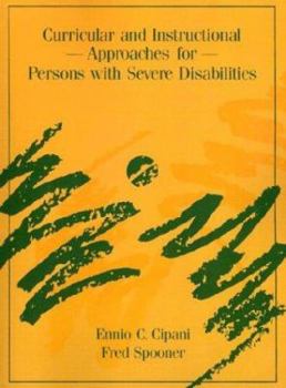 Paperback Curricular and Instructional Approaches for Persons with Severe Disabilities Book