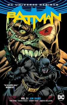 Paperback Batman Vol. 3: I Am Bane (Rebirth) Book