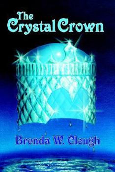 The Crystal Crown - Book #1 of the Averidan
