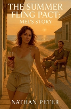 The Summer Fling Pact: Mel's Story