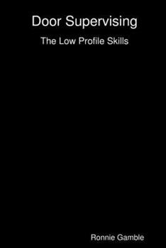 Paperback Door Supervising: The Low Profile Skills Book