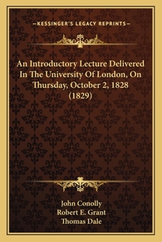 Paperback An Introductory Lecture Delivered In The University Of London, On Thursday, October 2, 1828 (1829) Book