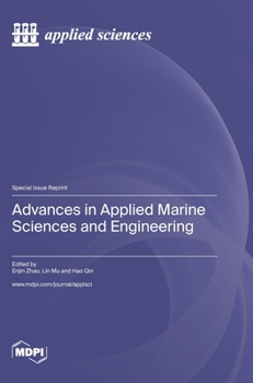 Hardcover Advances in Applied Marine Sciences and Engineering Book