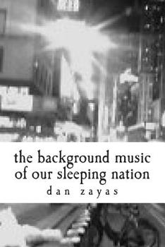 Paperback The Background Music of Our Sleeping Nation Book