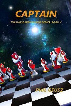 Captain - Book #5 of the David Birkenhead Series