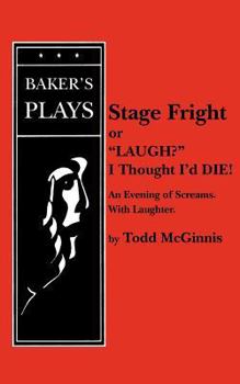 Paperback Stage Fright, or Laugh? I Thought I'd Die! Book