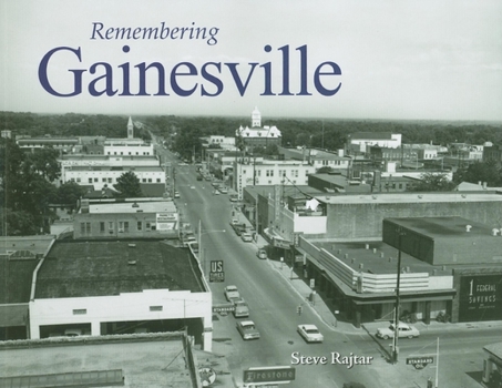 Paperback Remembering Gainesville Book