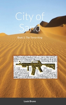 Hardcover City of Sand: Book 1: The Terror King Book