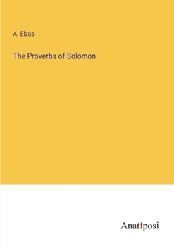 The Proverbs of Solomon