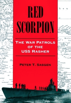 Paperback Red Scorpion: The War Patrols of the USS Rasher Book