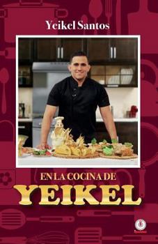 Paperback En la cocina de Yeikel [Spanish] Book