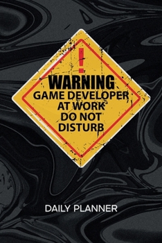 Paperback Daily Planner Weekly Calendar: Game Designer Organizer Undated - Blank 52 Weeks Monday to Sunday -120 Pages- Indie Game Dev Notebook Journal Game Dev Book