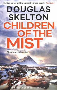 Children of the mist - Book #5 of the Rebecca Connolly
