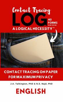 Paperback Contact Tracing Log - A Logical Necessity: 40 Forms ENGLISH Book