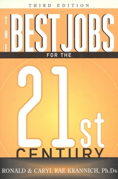 The Best Jobs for the 1990s and Into the 21st Century