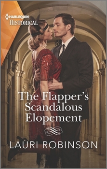 Mass Market Paperback The Flapper's Scandalous Elopement Book