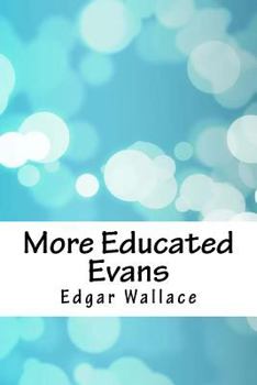 Paperback More Educated Evans Book