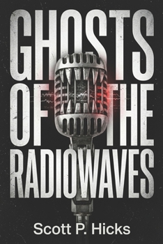 Paperback Ghosts of the Radiowaves Book