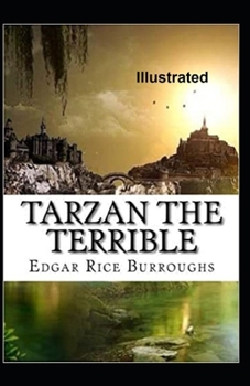 Paperback Tarzan the Terrible Illustrated Book