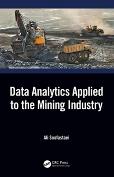 Paperback Data Analytics Applied to the Mining Industry Book