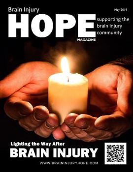 Paperback Brain Injury Hope Magazine - May 2019 Book